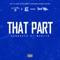 That Part (feat. Turf Talk) - Cuzzin D & Mr. Jet Black lyrics