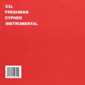 Xxl Freshman Cypher (Instrumental) artwork