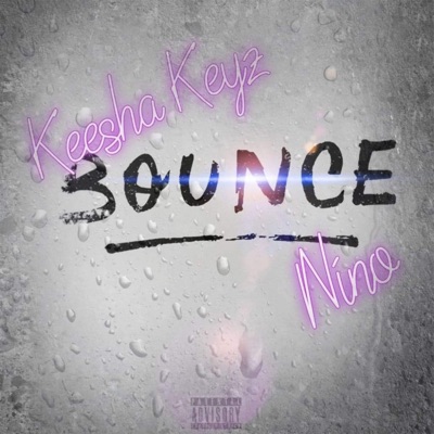 Bounce (feat. Nino) - Single
