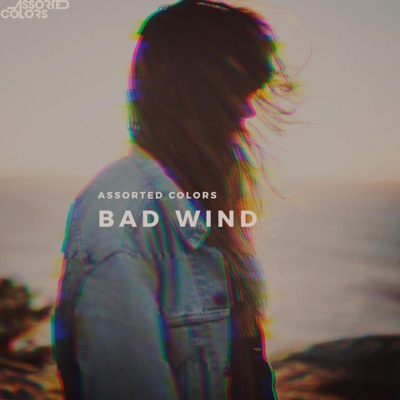 Bad Wind - Single