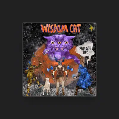 Listen to Wisdom Cat, watch music videos, read bio, see tour dates & more!