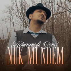 Hekurani - Nuk Mundem (feat. Genci)