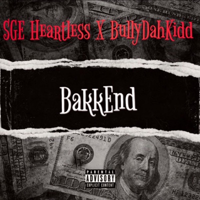 BakkEnds (feat. BullyDahKidd) - Single