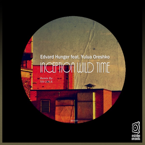 Inception Wild Time - Single