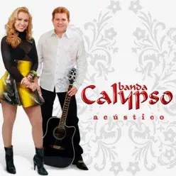 Acústico - Banda Calypso