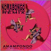Nomabongo - Electro (Afro Dance Version) - Single - Amampondo
