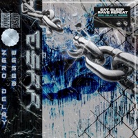 Eat Sleep Rave Repeat - Single - Zero Delay & Weseb