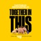 Together In This (From The Jungle Beat Motion Picture) artwork