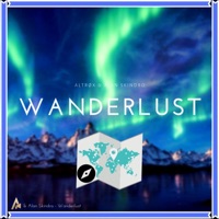 Wanderlust - Single - Altrøx, Iceemrr & Alan Skindro