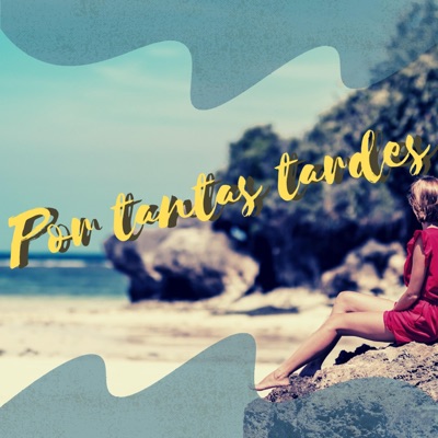 Por Tantas Tardes - Single