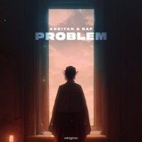 Problem (Extended Mix) - Single - Ardiyan & BAF