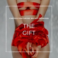 The Gift (feat. Becky) - Single - Chezza