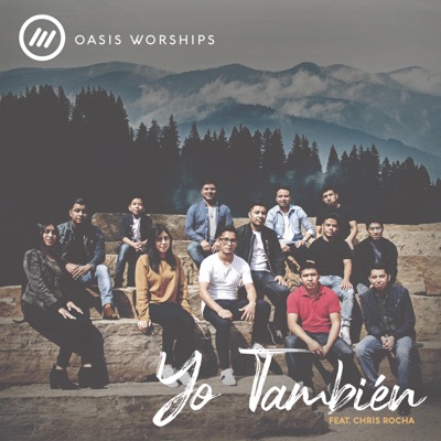 Yo También (feat. Chris Rocha) - Single