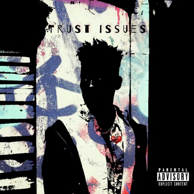 Trust Issues - EP
