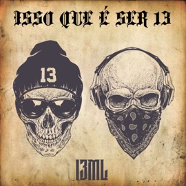 Isso Que É Ser Treze 13ml