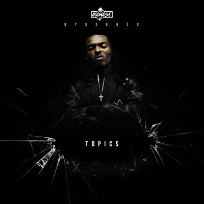 Topics (feat. Sephiroth Assassin) - Single