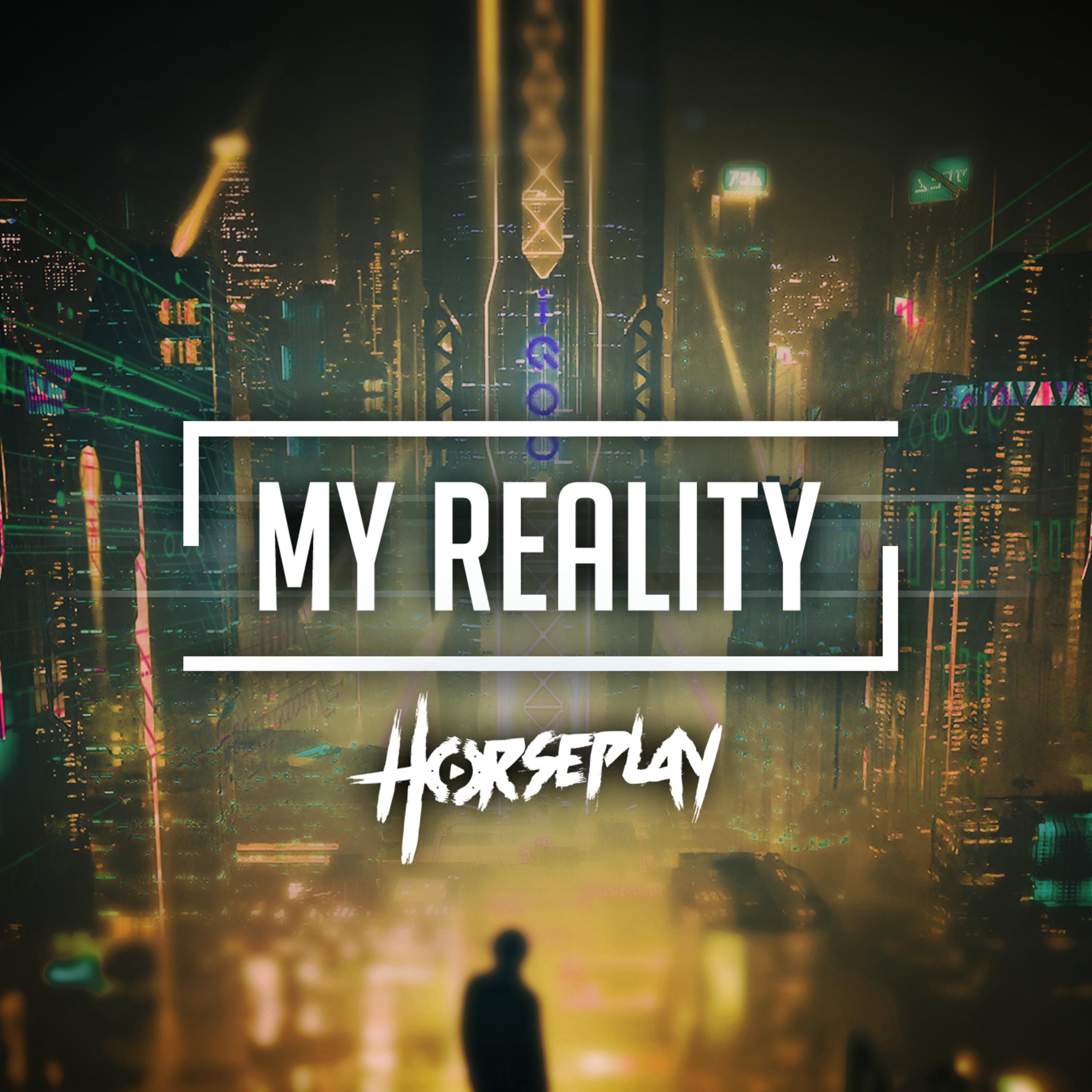 My Reality - Single