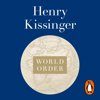 World Order - Henry Kissinger