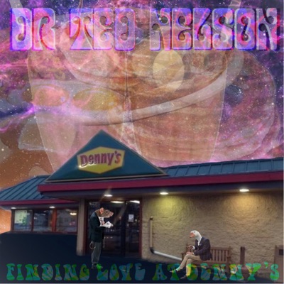 Finding Love at Denny's - EP
