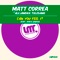 Can You Feel It (Club Mix) - Matt Correa & Alejandra Toledano lyrics