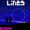 Lines. - BRUSHH lyrics