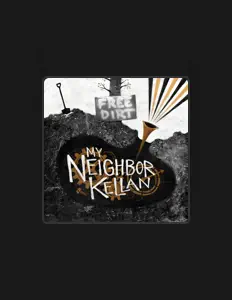 收听 My Neighbor Kellan、观看音乐视频、阅读小传、查看巡演日期等 ！