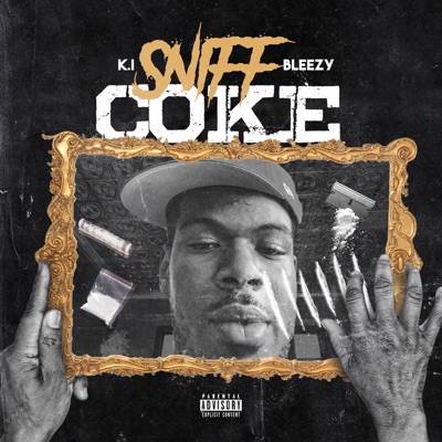 Sniff Coke - Single