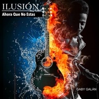 Ahora Que No Estas - Single - Gaby Galan