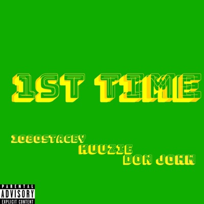 1st Time (feat. 1080.wav & Kuuzie) - Single