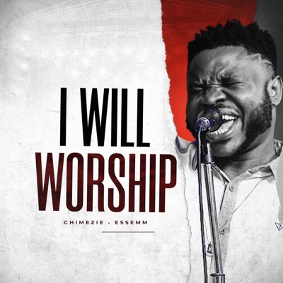 I Will Worship (feat. Essemm.) - Single