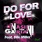 Do for Love (feat. Dilu Miller) [Extended] - Ivan Nasini & Danilo Gariani lyrics
