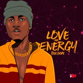 Love and Energy Tcee Dope