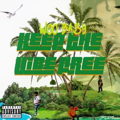 Keep the Vibe Free (Deluxe) - EP