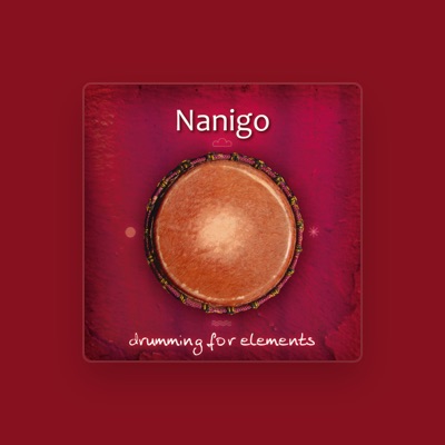 Listen to Nanigo, watch music videos, read bio, see tour dates & more!