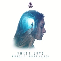 Sweet Love - Single - Kibacs & Sugar Glider