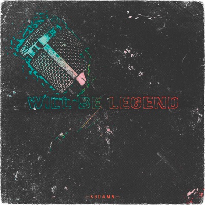 Will Be Legend - Single