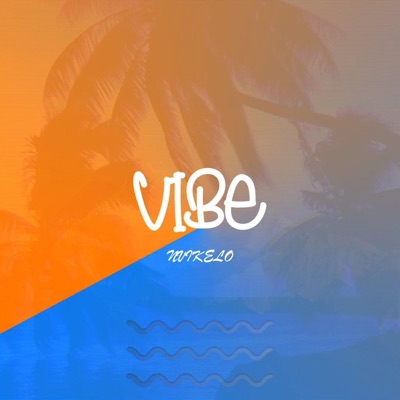 Vibe - Single
