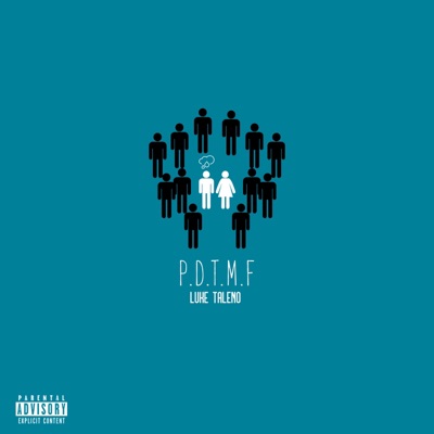P.D.T.M.F - Single