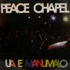 Peace Chapel - Ua E Manumalo