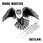 Mdou Moctar - Ibitlan