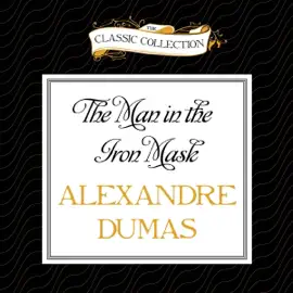 The Man in the Iron Mask (Unabridged)