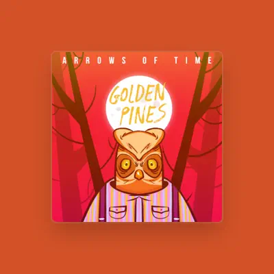 Listen to Arrows Of Time, watch music videos, read bio, see tour dates & more!
