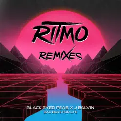 RITMO (Bad Boys For Life) - EP - The Black Eyed Peas RITMO (Bad Boys For Life) - EP - The Black Eyed Peas