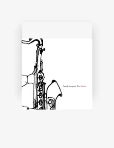 收听 Fredrik Ljungkvist Trio、观看音乐视频、阅读小传、查看巡演日期等 ！