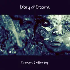 Dream Collector - Diary Of Dreams