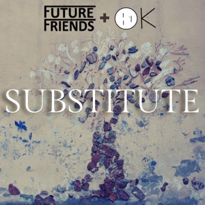 Substitute (Radio Edit)