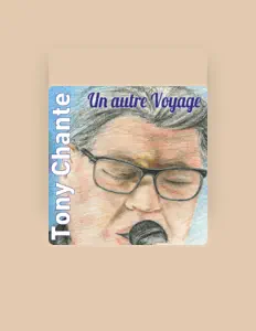 Tony Chante dinle, müzik videolarını izle, biyografisini oku, tur tarihlerini ve daha fazlasını gör!