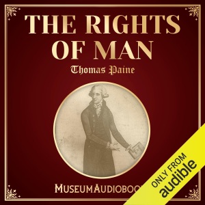 The Rights of Man (Unabridged)