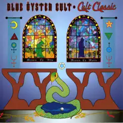 Cult Classic (Remastered) - Blue Öyster Cult