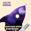 Von der Erde zum Mond - Jules Verne